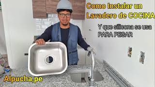 LA MEJOR SILICONA PARA PEGAR LOS LAVAPLATOS DE ACERO Como instalar los lavaderos de COCINA [upl. by Kimura]