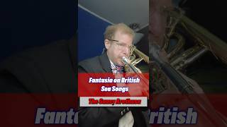 The Saucy Arethusa from The Fantasia on British Sea Songs brassplayer brassband basstrombone [upl. by Leventhal]