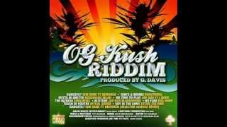 New2013Og Kush Riddim MegaMix [upl. by Theadora683]