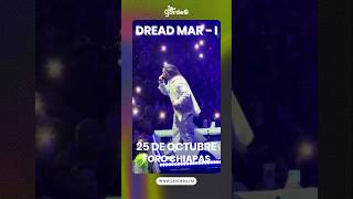 Dread MarI llega a Tuxtla Gutiérrez este 25 de octubre dreadmari tuxtlagutierrez concierto fyp [upl. by Lleda253]