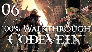 Code Vein  Walkthrough Part 6 Invading Executioner amp DriedUp Trenches [upl. by Amalle]