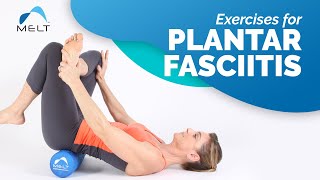 Exercises to Do If You Have Plantar Fasciitis  MELT Method [upl. by Ellehcir]