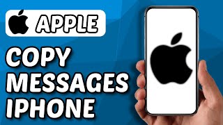 How To Copy Text Messages To Clipboard On iPhone 2024 [upl. by Ajoop]