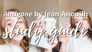 Antigone by Jean Anouilh  Study Guide [upl. by Pandora661]