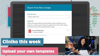 Cliniko this week Upload your own templates [upl. by Rawden]