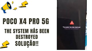 POCO X4 PRO 5G THE SYSTEM HAS BEEN DESTROYED COMO RESOLVER  PHOENIX TOOL ATUALIZADO 2024✅ [upl. by Meara]