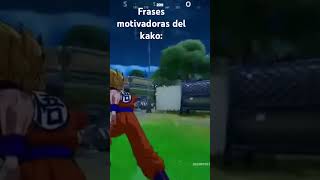 Frases motivadoras de Kakito fortnite frasesmotivadoras yoga dragonball [upl. by Aicilihp965]