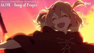 Cover lời Việt ALIVESong of Prayer Inori no Uta  NPNT  Macross Delta Movie Absolute Live [upl. by Ric656]