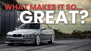 What Makes The BMW E39 So Great [upl. by Robbins166]