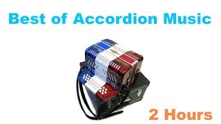 Accordion and Acordeon Best of Accordion Music Accordion Music Instrumental [upl. by Ettegirb354]