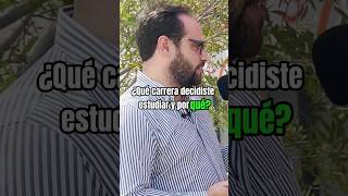 🎥 ¿Por Qué Elegiste Tu Carrera 🚀  EstudiantesResponden universidad universitarios [upl. by Aiken]