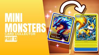 Mini Monsters Card Collector  Gameplay  Part 13 [upl. by Suraved534]