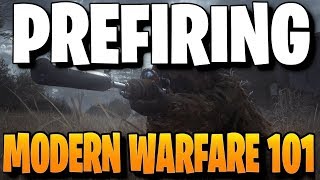 PREFIRING Its Importance and How To Do It  Call of Duty Modern Warfare [upl. by Mozza]