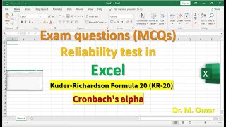 Exam questions MCQs Reliability test in Excel using Kuder Richardson Formula 20 KR 20 amp Cronbachs a [upl. by Eiralih]