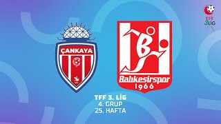 TFF 3 Lig 4 Grup  Güneş Holding Çankaya Spor Kulübü  Balıkesirspor [upl. by Tamberg]