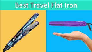 Travel Flat Iron  5 Best Travel Flat Iron 2020 [upl. by Enneire]