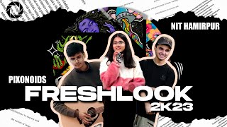 FRESHLOOK 2023  NIT HAMIRPUR  FRESHER INTRODUCTION [upl. by Hawk]