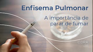 A importância em parar de fumar  Enfisema Pulmonar  DPOC  com Dra Carolina Salim [upl. by Olethea571]