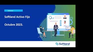 Webinar Softland Activo Fijo  18 oct 2023 [upl. by Bonni]