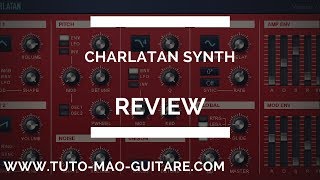 Review Charlatan Synth GRATUIT et Complet [upl. by Gerrald454]