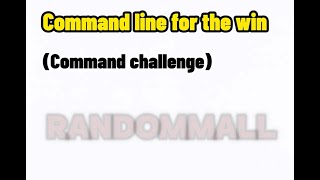 Command line for the win Command challenge [upl. by Yblehs]