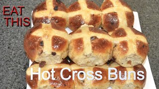 How to make homemade Hot Cross Buns [upl. by Edijabab]