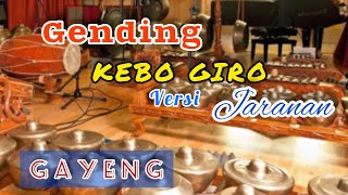 Gending Kebo Giro versi Jaranan  Gamelan Jawa [upl. by Hermie]