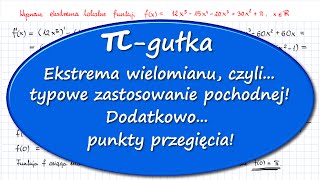 Pigułka Ekstrema wielomianu i punkty przegięcia Zastosowanie pochodnej PR [upl. by Aleik97]