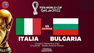 DIRETTA LIVE STREAMING PARTITA QUALIFICAZIONI MONDIALI QATAR 2022 ITALIA VS BULGARIA [upl. by Adiaros661]