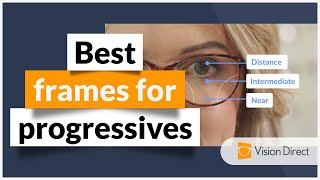 Choosing the best frames for progressives multifocals [upl. by Notgnillew929]