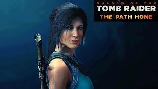 Shadow of the Tomb Raider  The Path Home Full DLC Walkthrough Deadly Obsession [upl. by Gitel257]