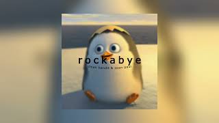 rockabye sped up amp reverbed [upl. by Lebanna]