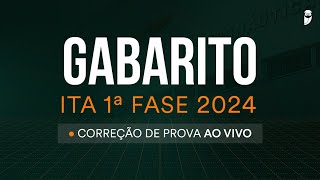 Gabarito ITA 1ª Fase 2024 correção de prova ao vivo [upl. by Nueormahc]