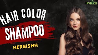 Discover the Secret to a Stunning Look with Herbishh Color Shampoo [upl. by Pazit]