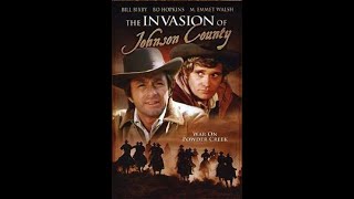 The Invasion of Johnson County  1976 TV movie Starring Bill Bixby Bo Hopkins John Hillerman [upl. by Nagn]