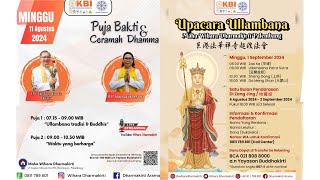 LIVE Puja Bakti amp Ceramah Dhamma 11 Agustus 2024 [upl. by Ahseket]