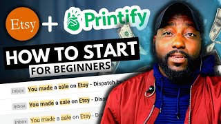 How to Start your Print on Demand Business with Etsy  Printify Full Tutorial 2022 [upl. by Lebasile]