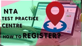 How to Register For NTA Test Practise Centres  StepbyStep Process  Aglasem [upl. by Wilinski735]