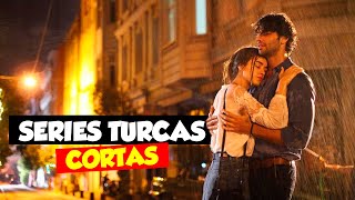 10 SERIES TURCAS Cortas en Español con Hasta 13 Episodios [upl. by Ydnyl]