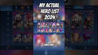 My actual hero list 2024 mobile Legend Adventure rpg mladventure adventuregames gacha pve [upl. by Brote]