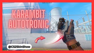 CS2 Karambit Knife Autotronic  CS2 Knife Inspect 4K [upl. by Nileuqay388]