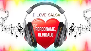 Perdóname olvídalo Salsa Baul [upl. by Nawram]