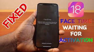 How to Fix Facetime Waiting For Activation on iPhone on iOS 18 [upl. by Salot339]