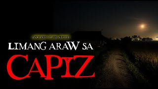 LIMANG ARAW SA CAPIZ  ASWANG TRUE STORY [upl. by Nimra]