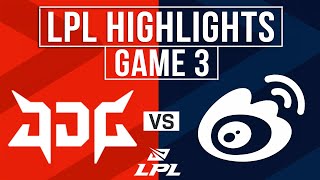 JDG vs WBG Highlights Game 3  LPL 2024 Worlds Regional Qualifier  JD Gaming vs Weibo Gaming [upl. by Wayland]