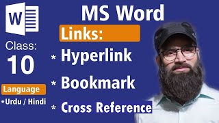 Class No 10  MS Word  Hyperlink Bookmark and cross reference in UrduHindi [upl. by Yaker]