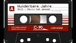 Wunderbare Jahre  S02E11  Kevin hat gesagt Hörspiel Audio [upl. by Oab]