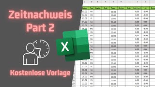 Zeiterfassung für Mitarbeiter in ECXEL erstellen  Part 2  Kostenlose Vorlage [upl. by Ennaihs]