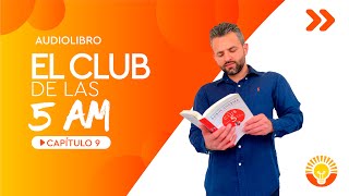 Audiolibro  El Club de las 5 AM  Capítulo 9 [upl. by Amalie699]