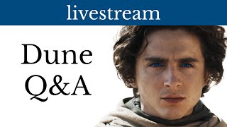 Dune live QampA with Quinn [upl. by Pandora]